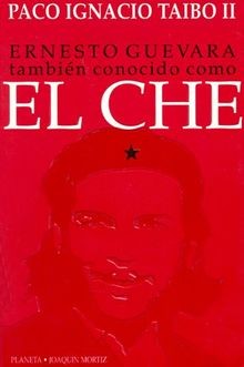 Ernesto Guevara: Tambien conocido como el Che (Horas de ... | Buch | Zustand gut