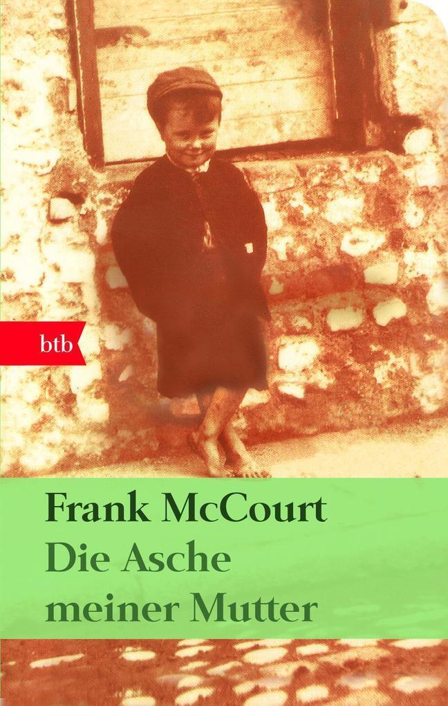 Thumbnail - Die Asche Meiner Mutter | Frank Mccourt | 2010 | Deutsch | Angela's