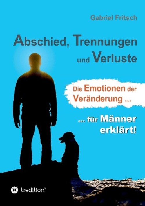 Thumbnail - Abschied, Trennungen Und Verluste Gabriel Fritsch Taschenbuch