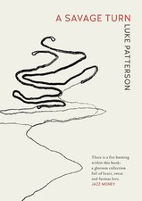NEW BOOK A Savage Turn by Luke Patterson (2025)