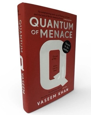 SIGNED- Quantum of Menace by Vaseem Khan, 1st Ed/1st, Sprayed Edges, HARDCOVER