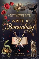 Write a Romantasy by Erik Patterson Paperback