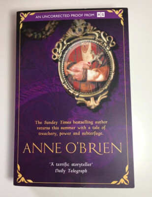 The Shadow Queen By Anne O Brien An Uncorrected Proof (2017)
