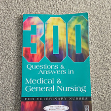 Butterworth Heinemann 300 Q&As Medical & General Nursing Vet Nurses 1st Ed