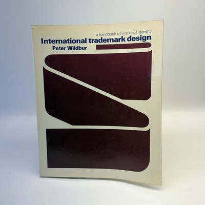 TRADEMARKS HANDBOOK OF INTERNATIONAL DESIGNS BY PETER WILDBUR BOOK VINTAGE 1970
