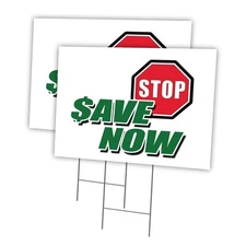 Stop Save Now Multi-Pack of Yard Signs & Stake outdoor plastic coroplast window
