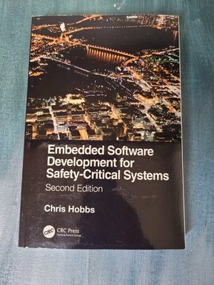 Embedded Software Development For Safety Critical Systems 2nd Edition New