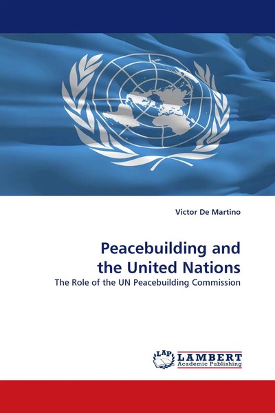 Victor De Martino | Peacebuilding And The United Nations | Taschenbuch (2011)-image