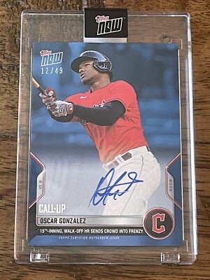 2022 Topps NOW OSCAR GONZALEZ 1043B Call Up! Blue Auto 12/49 Free Shipping!