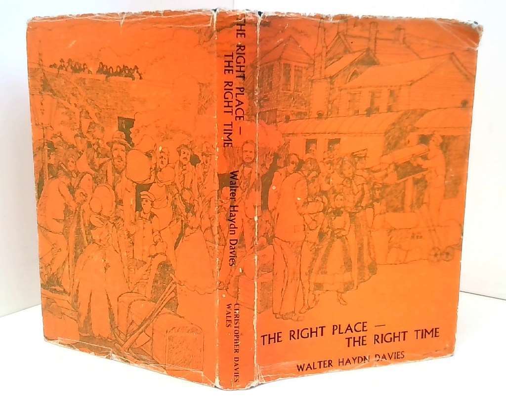 SIGNED. Walter Haydn Davies - The Right Place - The Right Time By Walter  Hayden | eBay UK