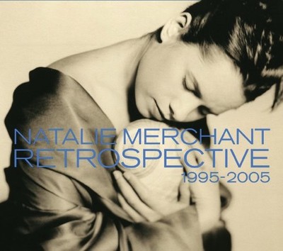 Natalie Merchant - Retrospective 1995 - 2005 - Natalie Merchant CD YKVG The Fast