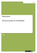 Krcher - Homosexualitt im Profifuball - New paperback or softback - X555z