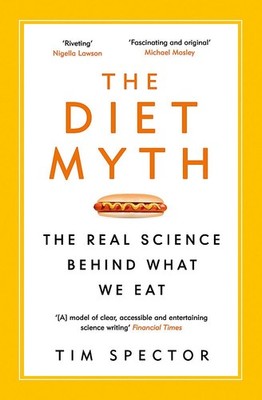 Diet Myth - paperback Tim Spector