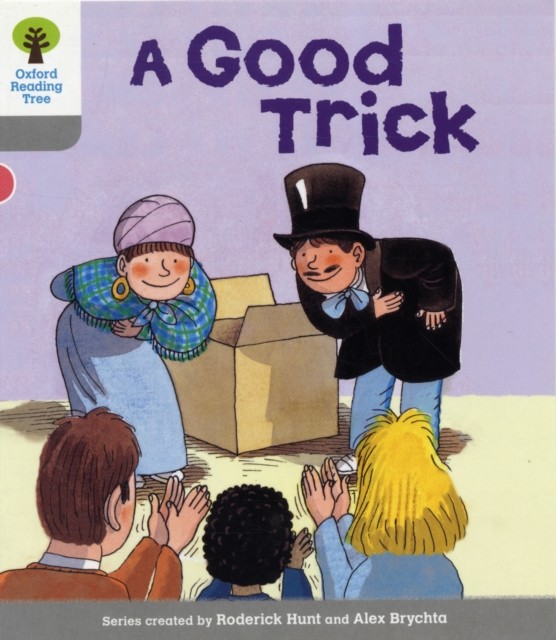 Oxford Reading Tree: Level 1: First Words: Good Trick by Roderick Hunt