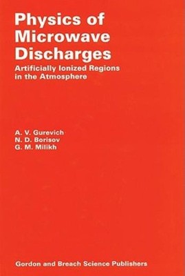 Physics Of Microwave Discharges: Artificially Ionized Region...