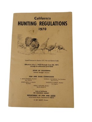 California Hunting Regulations Booklet Fish & Game 1970 Gov. Ronald Reagan Vtg