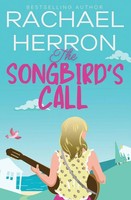 The Songbird's Call Rachael Herron Taschenbuch The Songbirds Of Darling Bay 2017