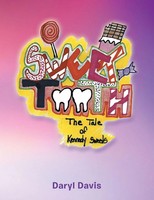Sweet Tooth | The Tale Of Kennedy Sweets | Daryl Davis | Taschenbuch | Englisch