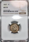 NGC AU-53 1863 Indian Head Cent, Lustrous, Golden-Brown specimen.