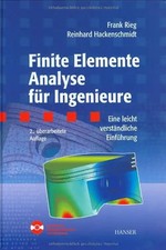 Finite Elemente Analyse für Ingenieure