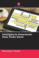 Manoranjan Tripathy | InteligêNcia Emocional: Uma VisãO Geral | Taschenbuch