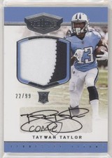 2017 Panini Plates & Patches Rookie 22/99 Taywan Taylor #239 Patch Auto 05fy