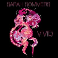 Sarah Sommers - Vivid - Vinyl Record 12 Record - G3Z