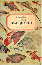 Pesci D'Acquario.,Mandahl-Barth G. -  ,Torino, S.D ,1968