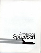 SPACE - BROCHURE 1980s NASA America's Spaceport Kennedy SC Pics 28 Pgs OF