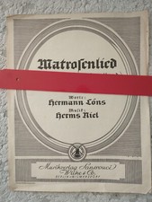 KRIEGSMARINE MATROSENLIED ORIGINAL MUSIKVERLAG SANSSOUCI WILKE & Co. - BERLIN-