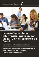 La EnseñAnza De La InformáTica Apoyada Por Las Ntic En El Contexto De Ceará Buch