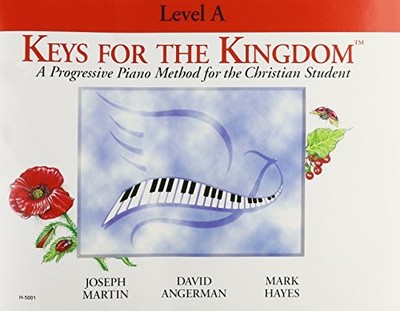 KEYS FOR THE KINGDOM: LEVEL A METHOD BOOK By David Angerman **BRAND NEW**
