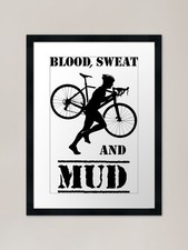 Blood Sweat And Mud Cyclocross Fram Framed Wall Art Poster Canvas Print Picture