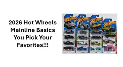 HOT WHEELS 2026 Mainline Basics | You Pick Your Favorites!!!