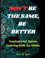 Ruth M. Blair | Inspirational Quotes Coloring Book | Taschenbuch | Englisch
