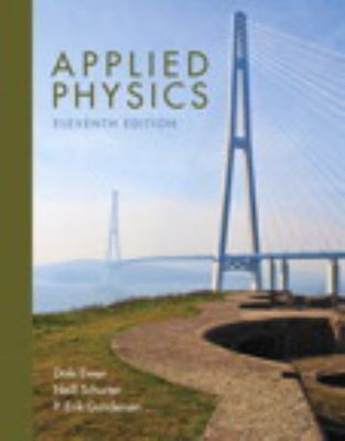 Applied Physics by Ewen, Dale; Schurter, Neill; Gundersen, P.