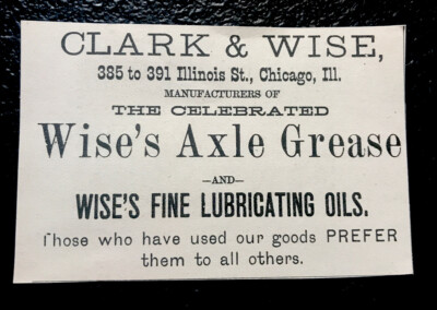 1883 Clark & Wise - Wise s Axle Grease & Oil Advertising - Chicago