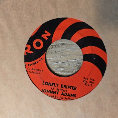 Johnny Adams Lonely Drifter /I Want To Do Everything For You Ron Soul 45 RPM