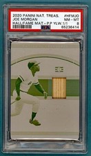 2020 Panini Nat. Treas. Joe Morgan Printing Plate/Game Used Bat #HFMJO PSA 8!
