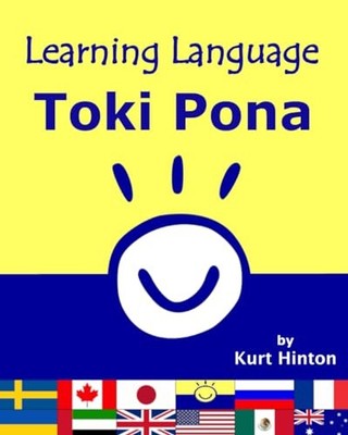Learning Language: Toki Pona, Hinton, Kurt