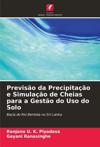 Ranjana U. K. Piyadasa (U. A.) | PrevisãO Da PrecipitaçãO E SimulaçãO De...-image