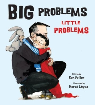 Ben Feller Big Problems, Little Problems (Hardback)