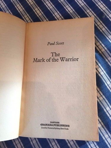 1979 "THE MARK OF THE WARRIOR" PAUL SCOTT WW2 WAR FICTION PAPERBACK BOOK (P3) - Picture 2 of 6