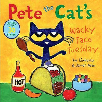 Pete the Cat's Wacky Taco Tuesday, James Dean,  Pa