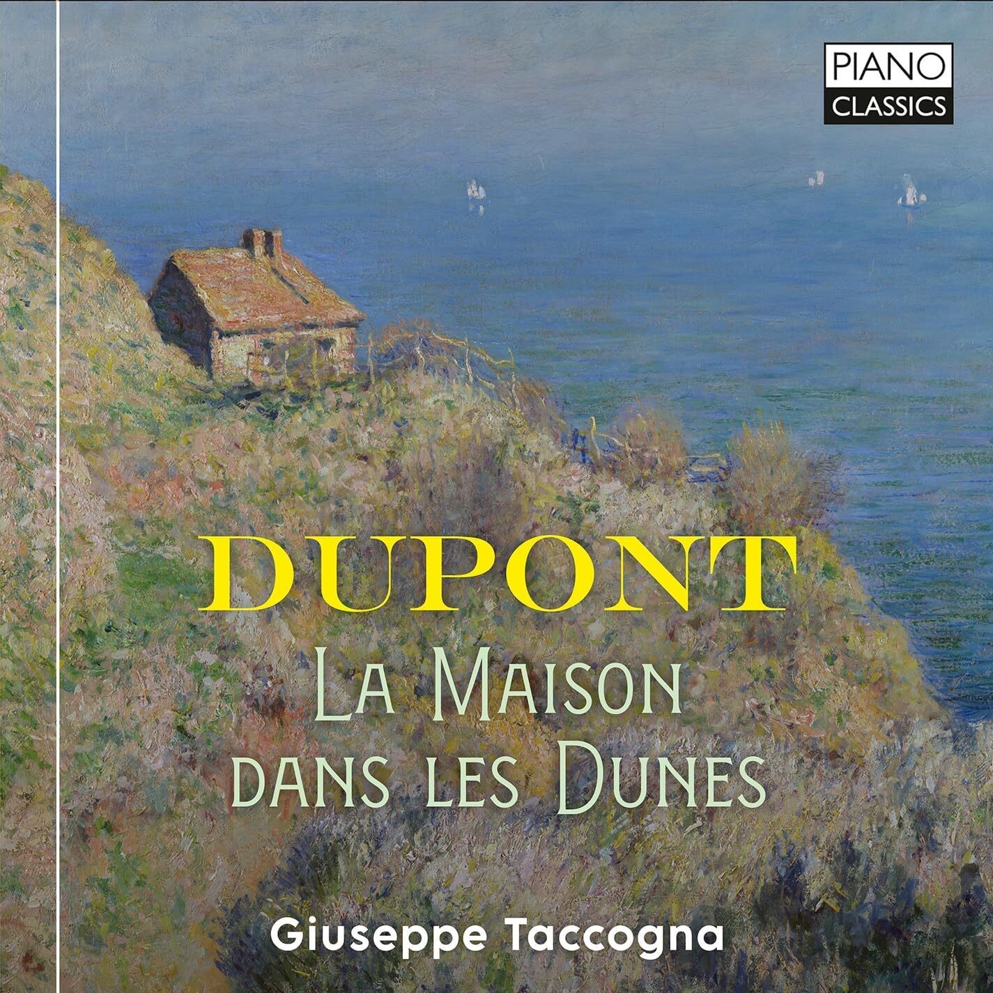 Gabriel Dupont Dupont: La Maison Dans Les Dunes (CD) Album