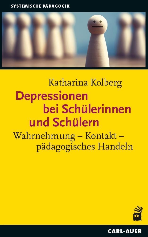 Depressionen bei Schülerinnen und Schülern Katharina Kolberg