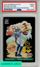 2023 PANINI DONRUSS OPTIC SB DTOWN REGGIE WAYNE #IDDH BLK PAND PSA 9