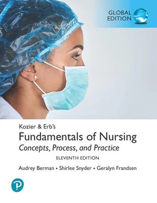 Kozier & Erb's Fundamentals of Nursing, Global Edition | Audrey Berman (u. a.)