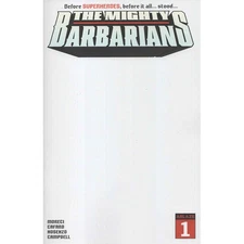 Mighty Barbarians #1 Blank Cover Edition Ablaze