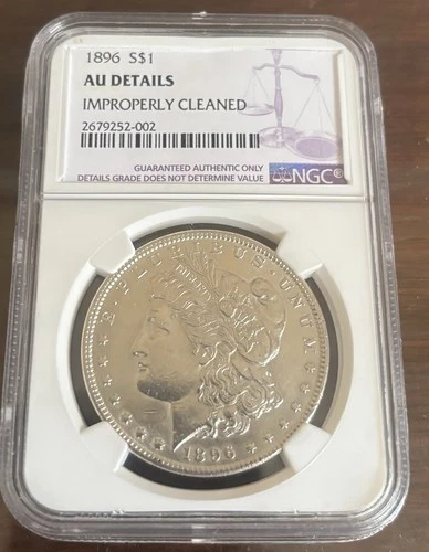 1896 MORGAN SILVER DOLLAR , NGC AU DETAILS